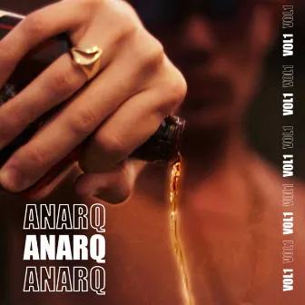 Anarq Anarq Anarq, Vol. 1 by Anarq