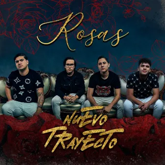 Rosas (En Vivo) by Nuevo Trayecto