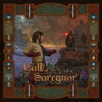 Call of Saregnar: Prologue by Tony Manfredonia