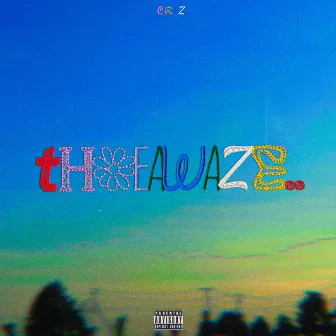 Thoeawaze. by Cryz.