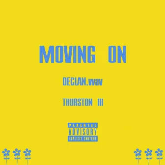 Moving On by Declan.Wav