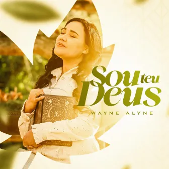 Sou Teu Deus by Wayne Alyne