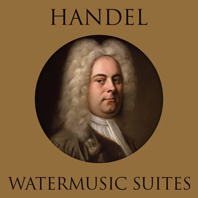 Concerto Grosso Op.25-1 F Major 'Watermusic Suite No.1': Passepied