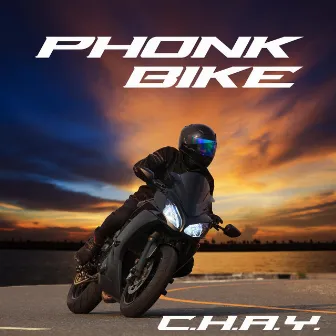 PHONK BIKE by C.H.A.Y.