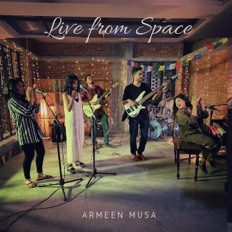 Live From Space by Armeen Musa