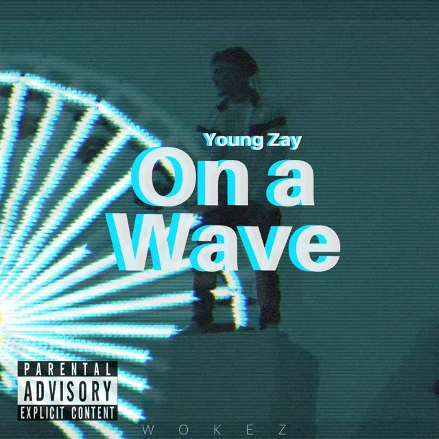 On a Wave