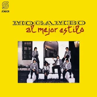 Al Mejor Estilo by Grupo Mogambo