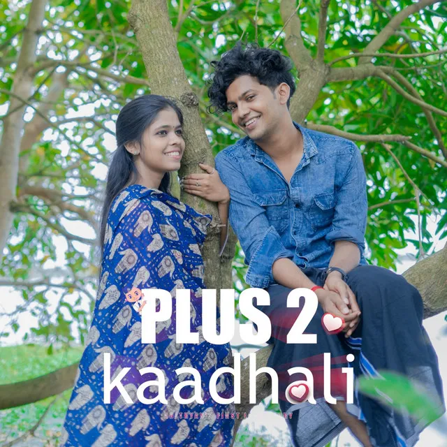 Plus2 Kaadhali