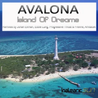 Island Of Dreams by Avalona