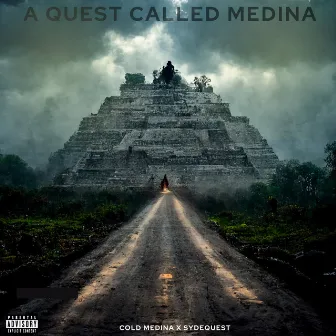 A Quest Called Medina by Cold Medina