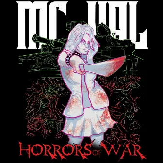 Horrors of War by MC Val