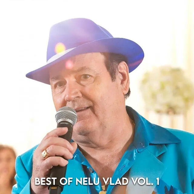 Best of Nelu Vlad Vol. 1