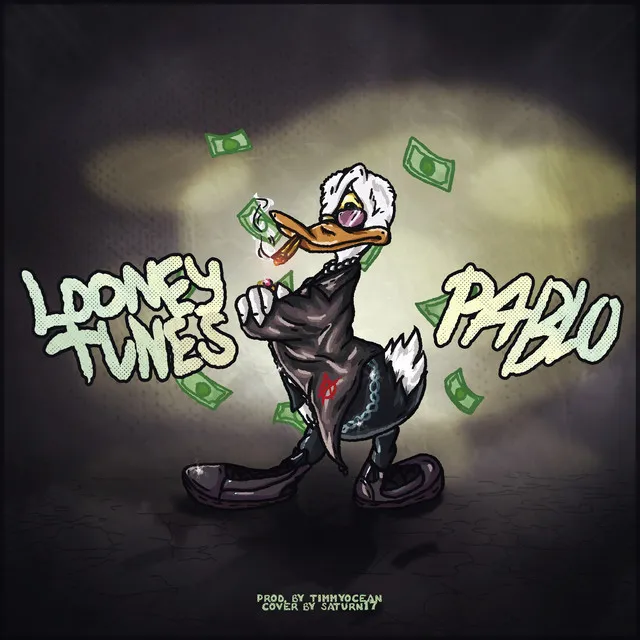 Looney Tunes (Prod. by Timmyocean)