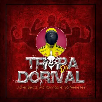 Tropa do Dorival by Ivo Meirelles