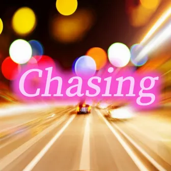 Chasing by D.C