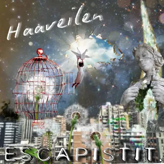 Haaveilen by escapistit.