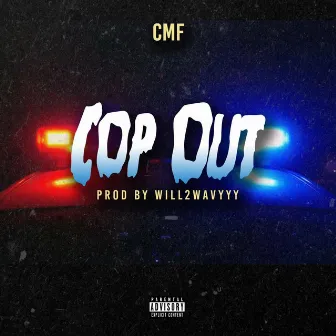 Cop Out by DKD