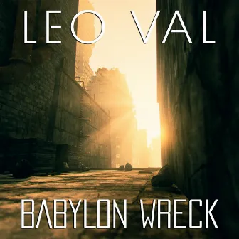 Babylon Wreck by Leo Val