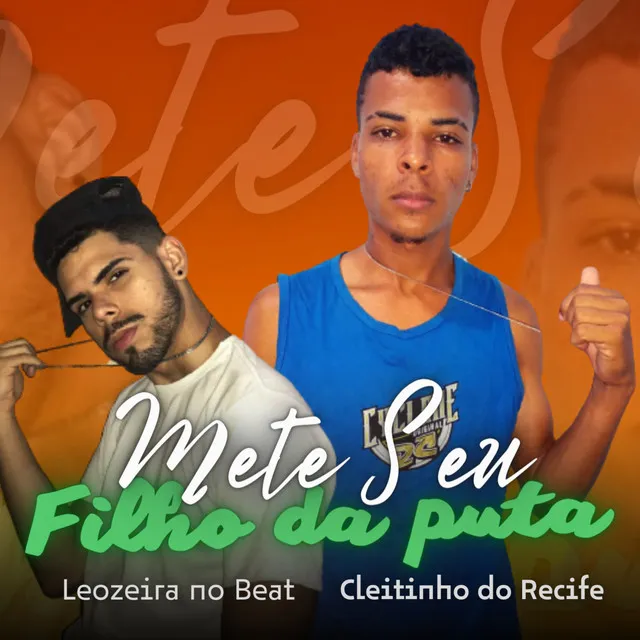 Mete Seu Filho da Puta