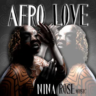 Afro Love by Nina Rose Music