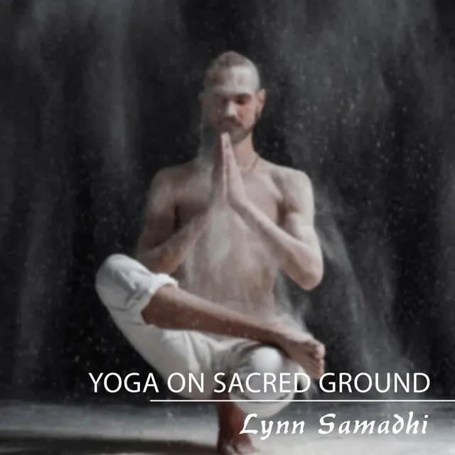 Yoga on Sacred Ground