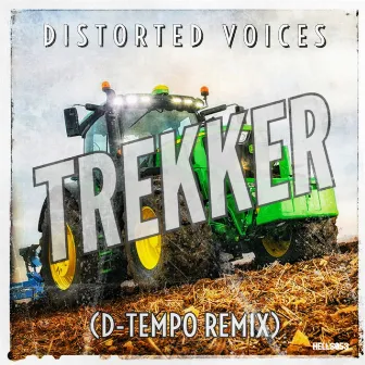 Trekker Remix by Distorted Voices