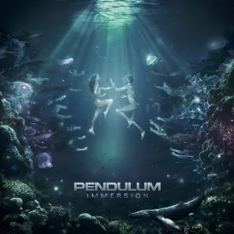 Immersion by Pendulum