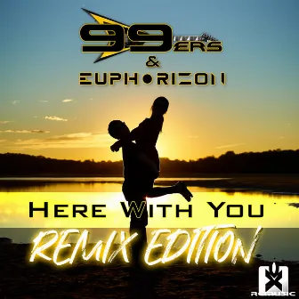 Here with You (Remix Edition) by Euphorizon