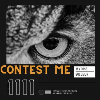 Contest Me by Jay Ross