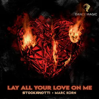 Lay All Your Love on Me by Stockanotti