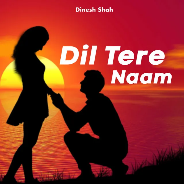 Dil Tere Naam