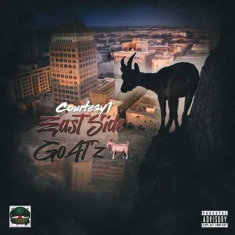 East Side Goat'z by Courtesy1