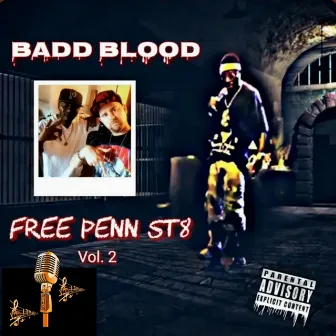 Free Penn St8 Vol. 2 by Badd Blood