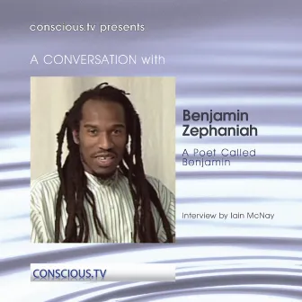 Benjamin Zephaniah - A Poet Called Benjamin Zephaniah by Benjamin Zephaniah