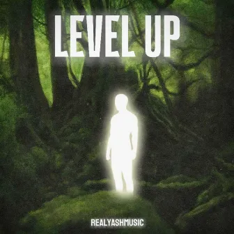 LEVEL UP by RealYashMusic