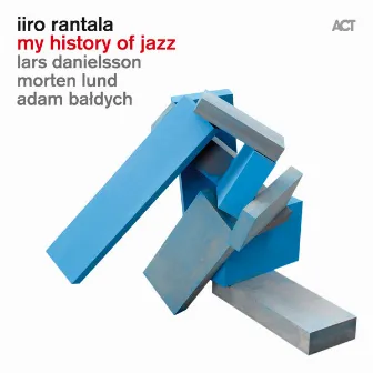 My History of Jazz by Iiro Rantala