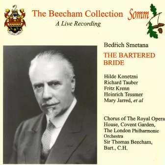 Smetana: Bartered Bride (The Beecham Collection) by Hilde Konetzni