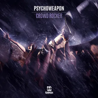 Crowd Rocker by Psychoweapon