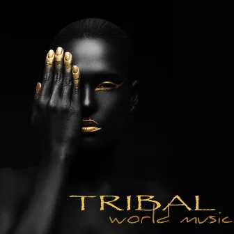 Tribal World Music – Tribal House Music, Shamanic Healing & Drumming Emotional Songs for Tribal Dance by World Dance Music Dj