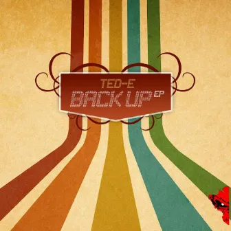 Back Up EP by Ted-E