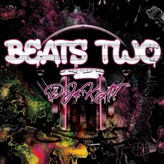 Beats Two by DJ4Kat