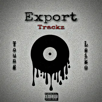 Export Trackz by Young Leiko