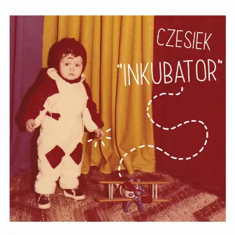 Inkubator by Czesiek