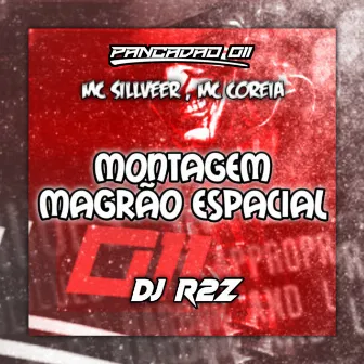 MONTAGEM MEGA MAGRÃO ESPACIAL by DJ R2Z