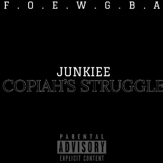 Copiah's Struggle by Junkiee