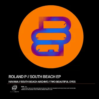 South Beach Ep by Roland P