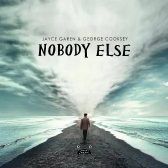 Nobody Else by Jayce Garen