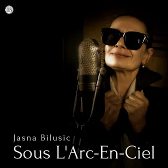 Sous l'arc-en-ciel by Jasna Bilusic