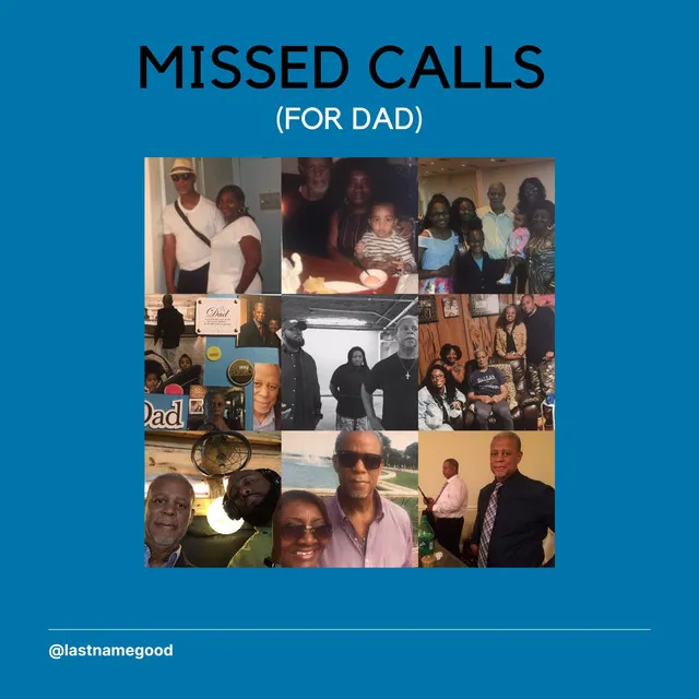 Missed Calls (For Dad)