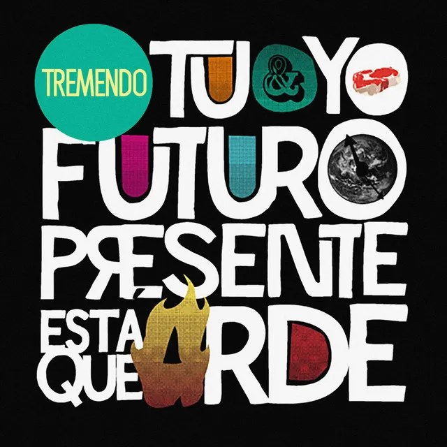 Tu y Yo. Futuro Presente. Está Que Arde